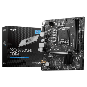 MB MSI PRO B760M-E DDR4 LGA 1700 INTEL B760 SATA 6GB/S MICRO ATX PRO B760M-E DDR4